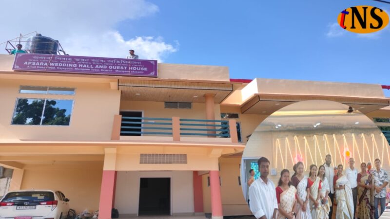 Apsara Wedding Hall and Guest House: A Model Public Asset Revival in Morigaon